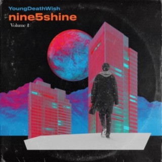 Nine5shine Volume 1