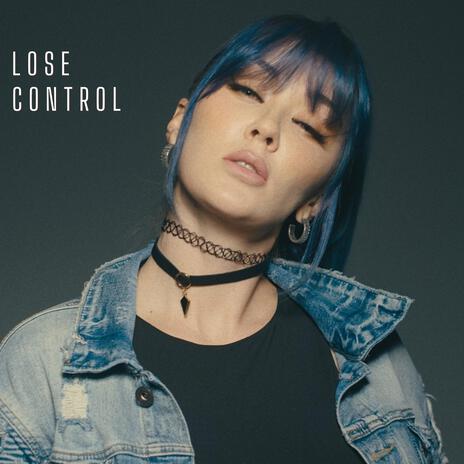 Lose Control | Boomplay Music