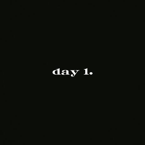 Day 1 | Boomplay Music