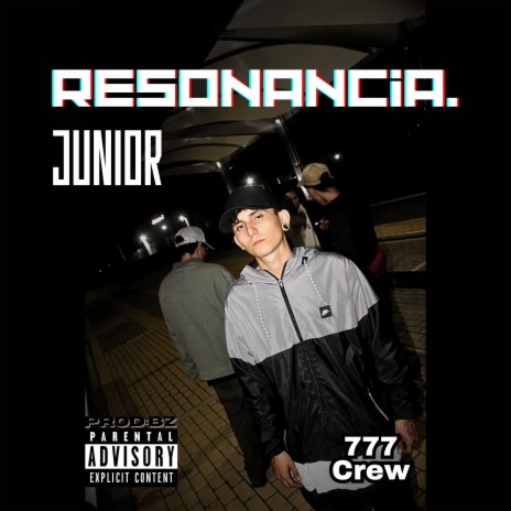 Resonancia. ft. Santy BZ & 777 crew | Boomplay Music