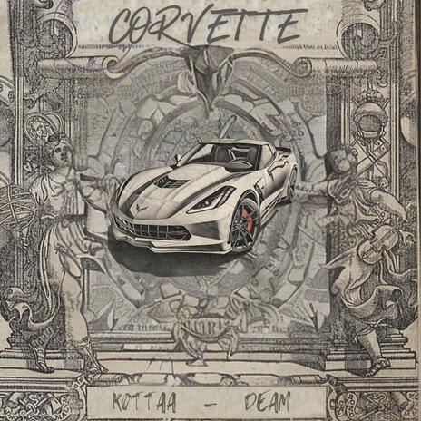 Corvette ft. Deam | Boomplay Music