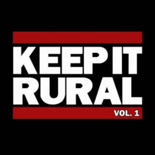 Keep It Rural, Vol. 1