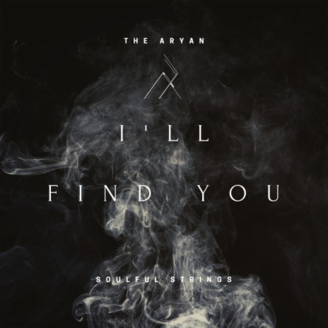 I'll Find You | Boomplay Music