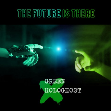 The Future Is There | Boomplay Music