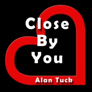 Close by You