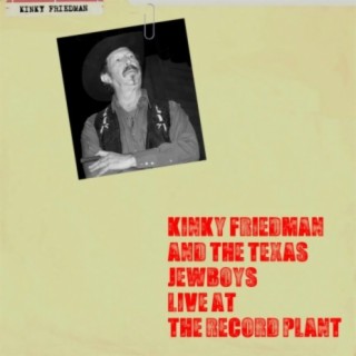 Kinky Friedman and The Texas Jewboys