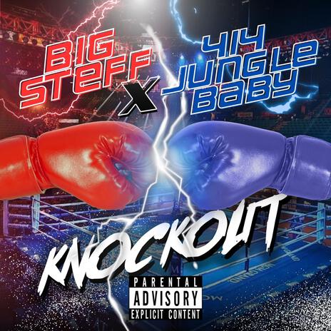 Knockout ft. 414JungleBaby | Boomplay Music