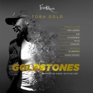 Goldstones (EP from Album 40 P's of Life)