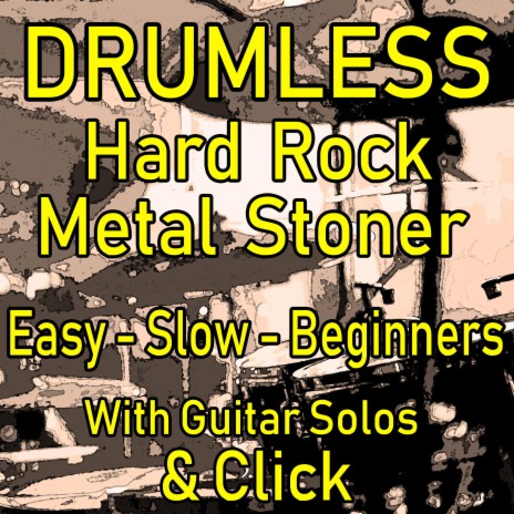 Heavy Metal Drums Practice (80 BPM Drumless Backing Track) | Boomplay Music