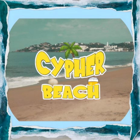 Cypher Beach | Boomplay Music