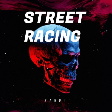 Street Racing | Boomplay Music