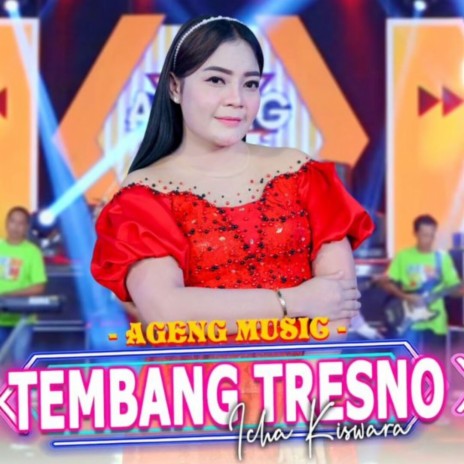 Tembang Tresno ft. Icha Kiswara | Boomplay Music