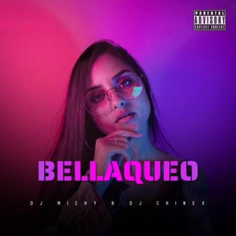 Bellaqueo Mix 2022 ft. Dj Chinex | Boomplay Music
