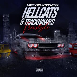 HELLCATS&TRACKHAWKS(FREESTYLE)