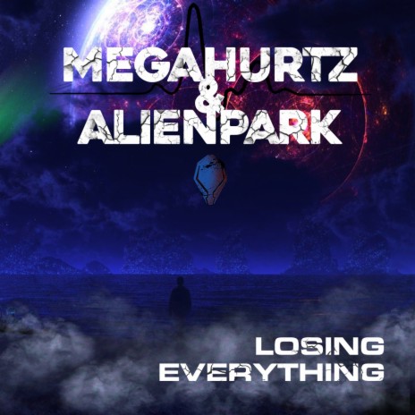 Losing Everything ft. Alienpark | Boomplay Music