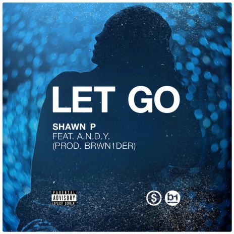 Let Go (feat. A.N.D.Y.) | Boomplay Music