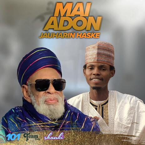 Mai adon jauhari 2 ft. Aisha ambato bauchi | Boomplay Music