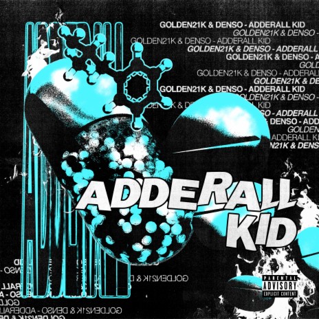 Adderall Kid ft. Denso | Boomplay Music