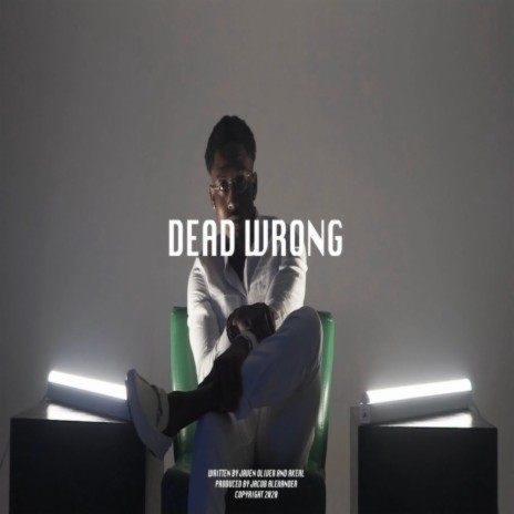 Dead Wrong