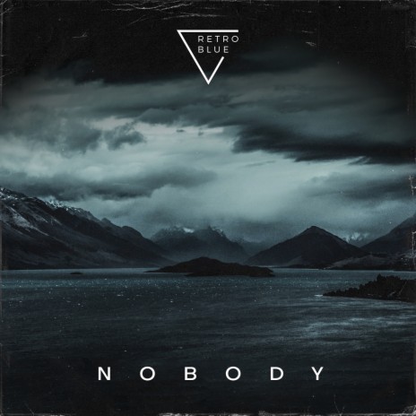 Nobody | Boomplay Music