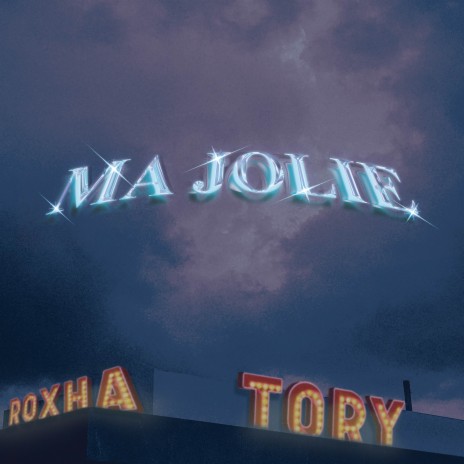 Ma Jolie <3 ft. Roxha | Boomplay Music