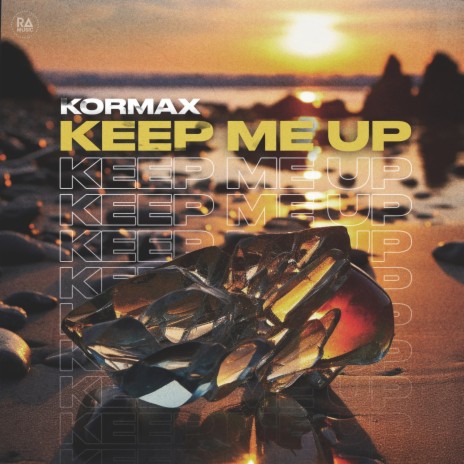 Keep Me Up | Boomplay Music