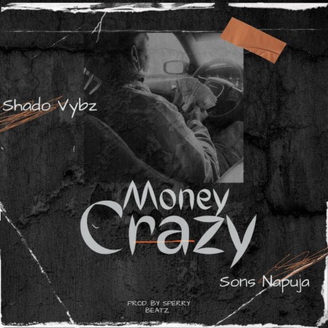 Crazy ft. Sons Napuja | Boomplay Music