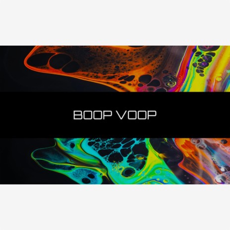 Boop Voop | Boomplay Music