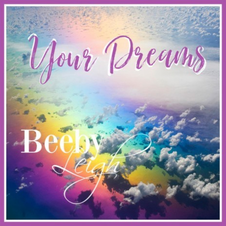 Your Dreams | Boomplay Music