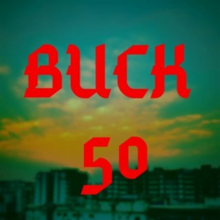 Buck 50