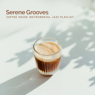 Serene Grooves