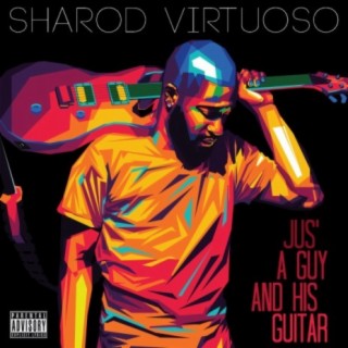 Jus' a Guy and His Guitar EP