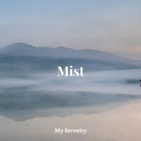 Mist