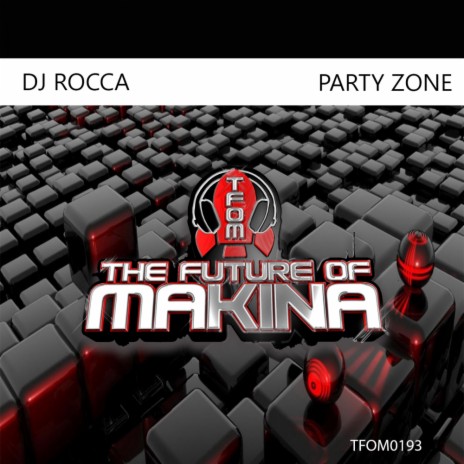 Party Zone (Original Mix) | Boomplay Music