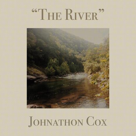 The River | Boomplay Music