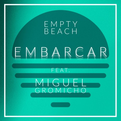 Embarcar (feat. Miguel Gromicho) | Boomplay Music