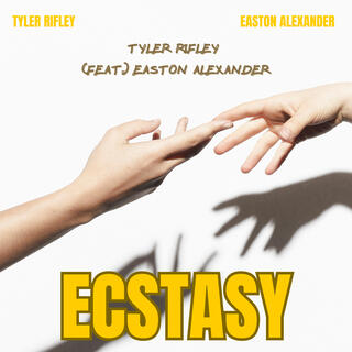 Ecstasy ft. Easton Alexander lyrics | Boomplay Music