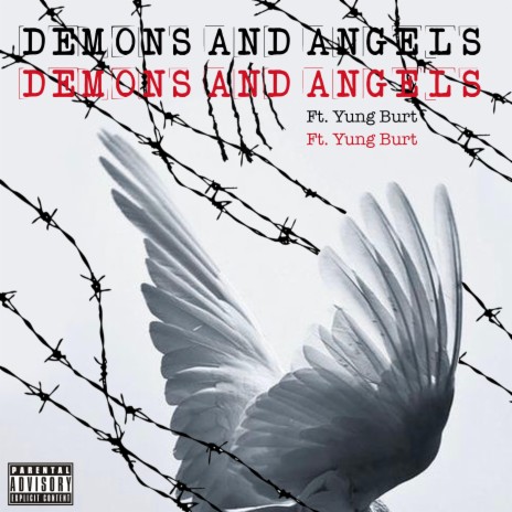 Demons and Angels (feat. Yung Burt) | Boomplay Music