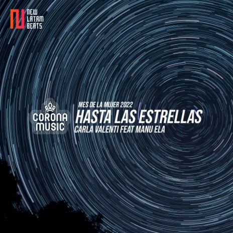 Hasta las Estrellas ft. Manu Ela | Boomplay Music