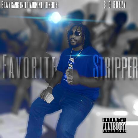 Favorite Stripper ft. Marky D | Boomplay Music