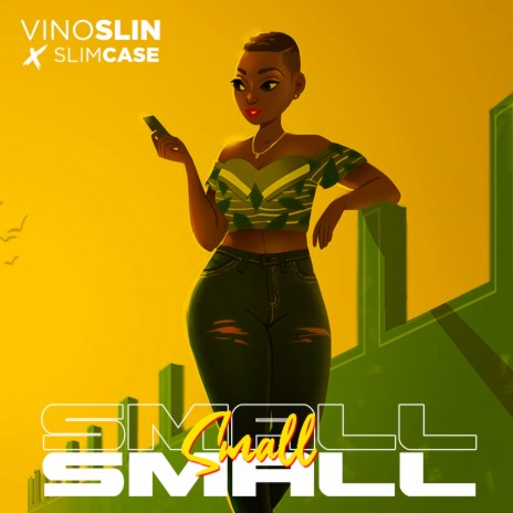 Small Small (feat. Slimcase) | Boomplay Music