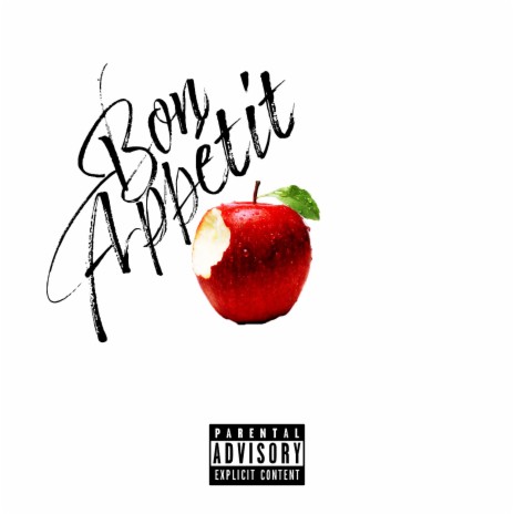 Bon Appetit | Boomplay Music