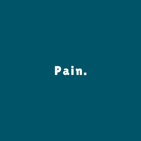 Pain | Boomplay Music