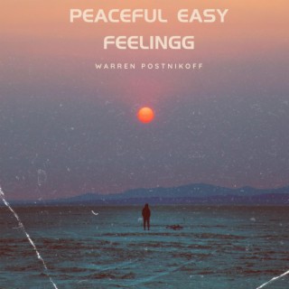 Peaceful Easy Feeling