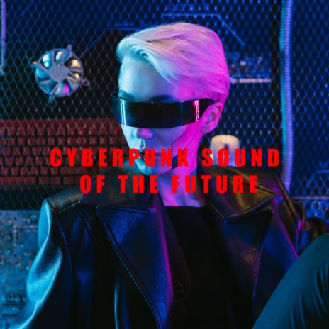 Future Punk ft. Mark Holiday & Cyber Punk | Boomplay Music