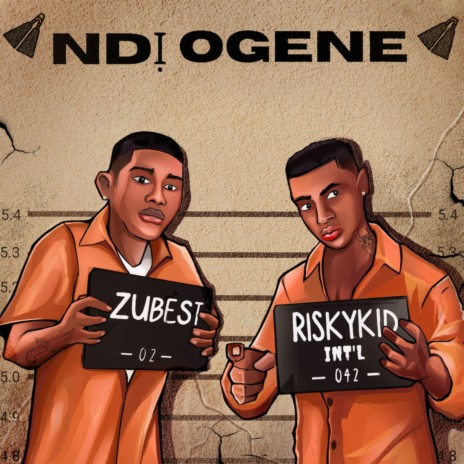 Ndị Ogene ft. Riskykid intl | Boomplay Music