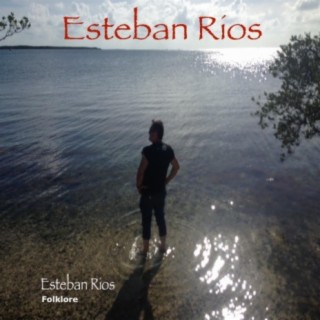 Esteban Rios Folklore