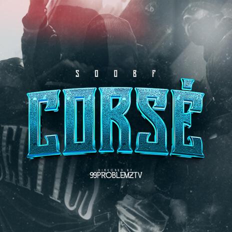 Corsé | Boomplay Music