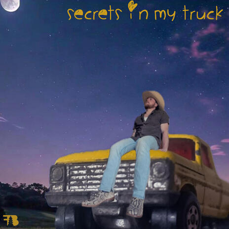 Secrets In My Truck | Boomplay Music