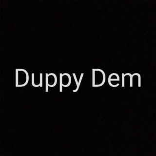 Duppy Dem